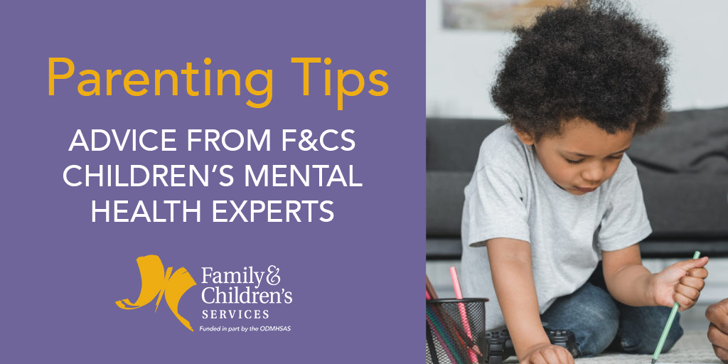 Parenting quick tips during stressful times - Family & Children's Services